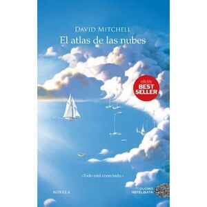 Atlas de Las Nubes, El -- David Mitchell